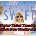 Taylor Ticket Tuesdays